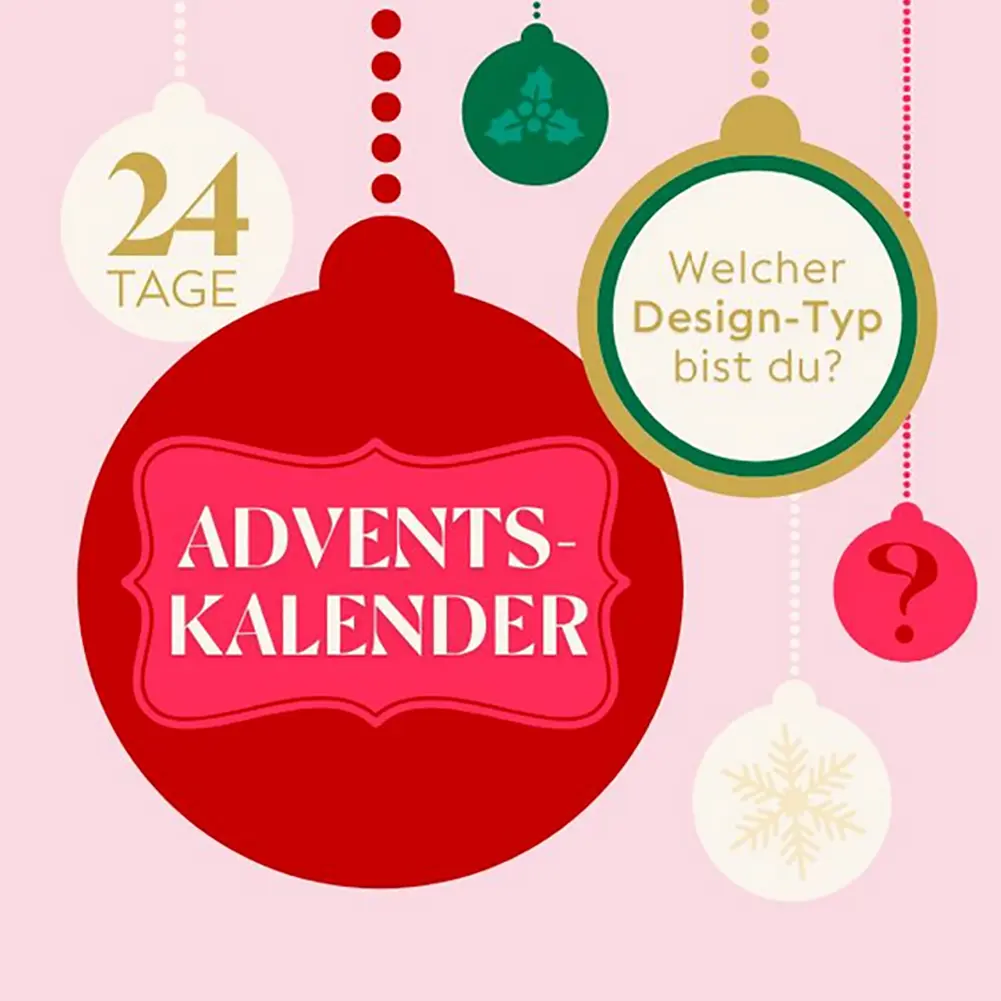 Adventskalender von Nadine Schelhas: Welcher Design-Typ bist Du?