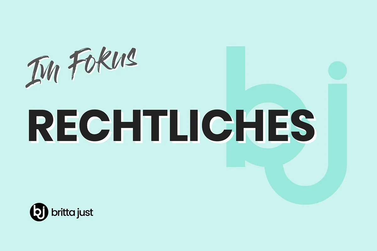 Im Fokus: Rechtliches