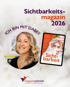 Sichtbarkeitsmagazin 2026 – ich bin mit dabei!